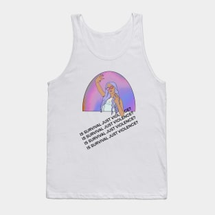 Survival - Bad Translation Surreal English Quote Tank Top